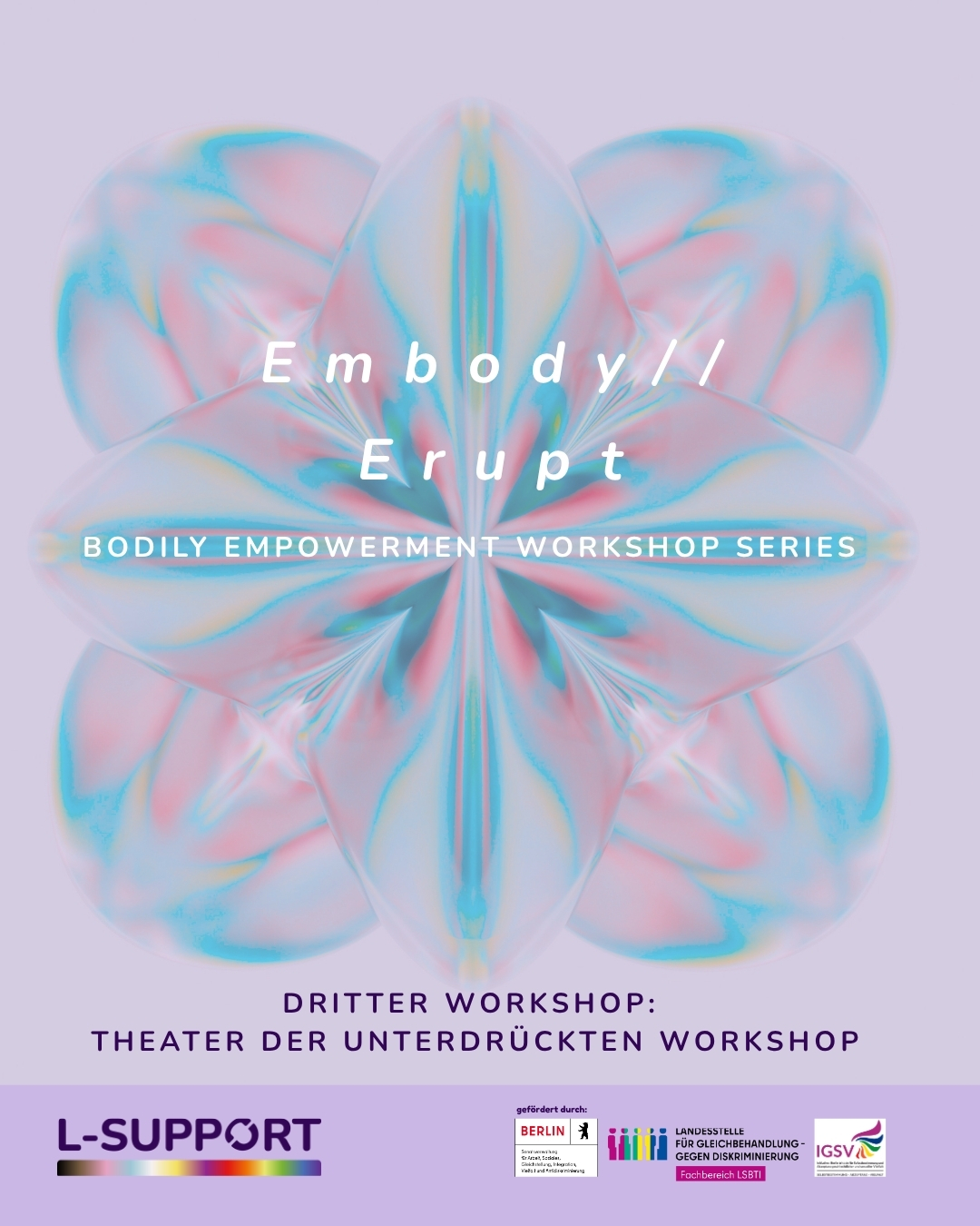 Embody//EruptBodily Empowerment Workshop Series Dritter Workshop: Theater der Unterdrückten Workshop
